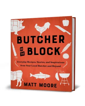 Butcher On The Block Cookbook