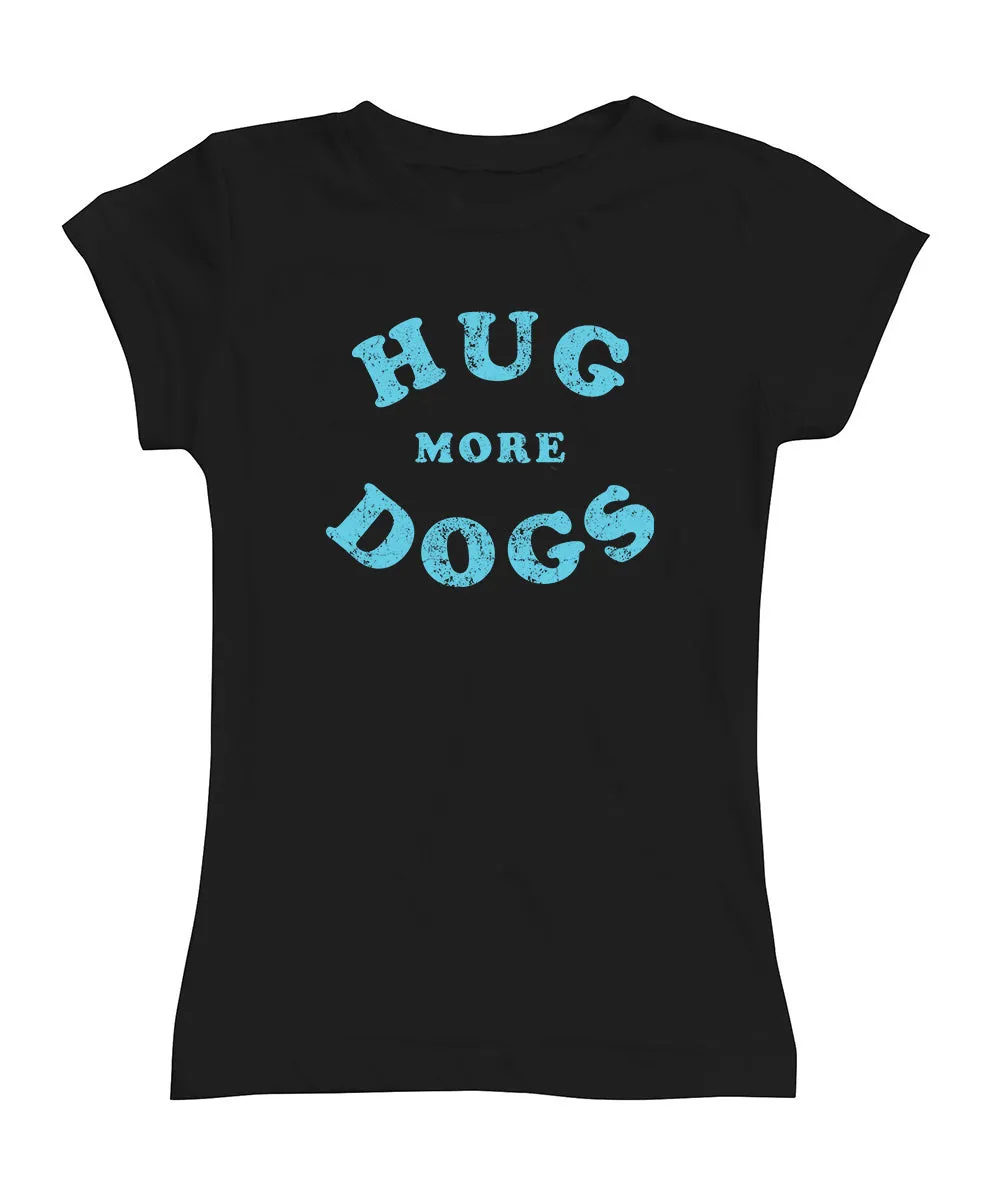 'Hug More Dogs' Fitted Tee