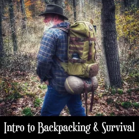 Intro to Backpacking and Survival